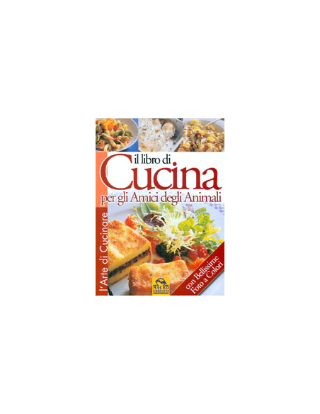 Il libro di Cucina per gli Amici degli Animali