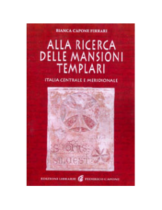 Alla ricerca delle mansioni templari