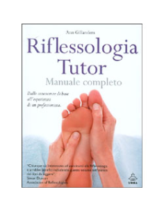 Riflessologia Tutor - Manuale Completo