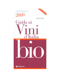 Guida ai Vini d’Italia Bio 2009