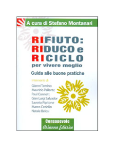 Rifiuto Riduco e Riciclo per Vivere Meglio