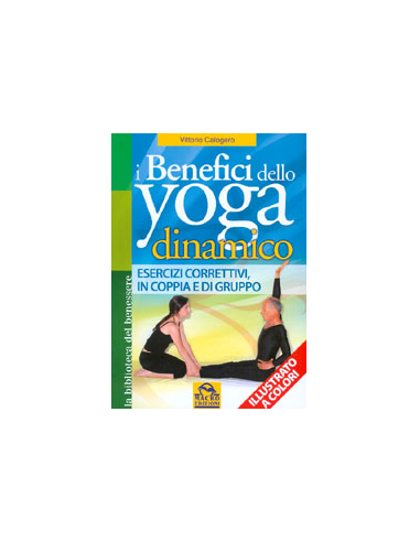 I Benefici dello Yoga Dinamico