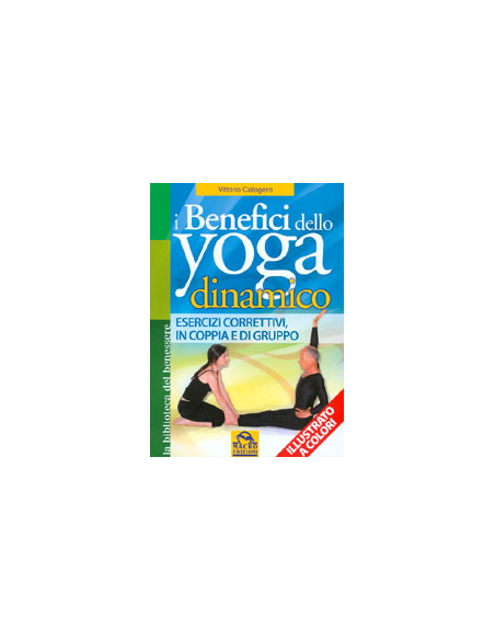 I Benefici dello Yoga Dinamico