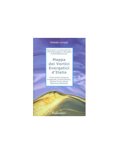 Mappa dei Vortici Energetici d’Italia