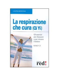 La Respirazione che Cura (Qi Yi)