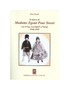 Il diario di Madame Egout Pour Sweet