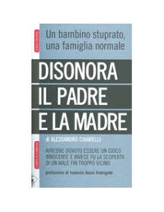 Disonora il padre e la madre