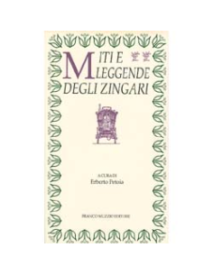 Miti e Leggende degli Zingari