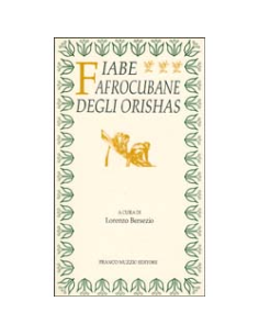 Fiabe Afrocubane degli Orishas