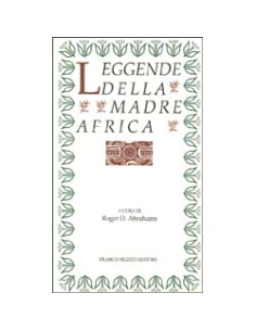 Leggende della Madre Africa