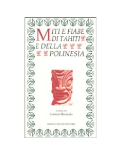 Miti e Fiabe di Tahiti e della Polinesia