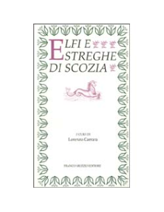 Elfi e Streghe di Scozia
