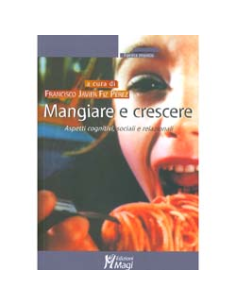 Mangiare e crescere
