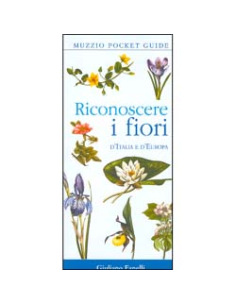 Riconoscere i Fiori d'Italia e d'Europa