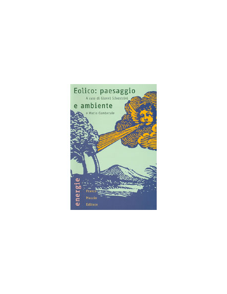 Eolico Paesaggio e Ambiente