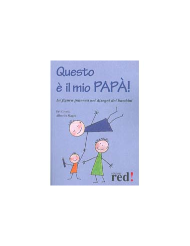 Questo è il mio papà!
