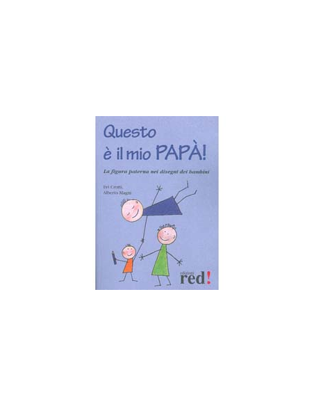 Questo è il mio papà!