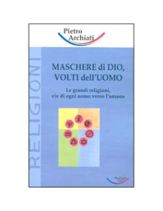 Maschere di Dio, Volti dell'uomo