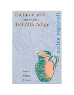 Cucina e Vini dell'Alto Adige