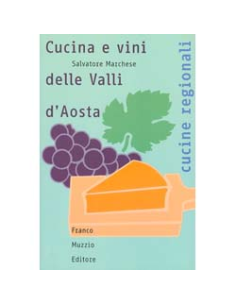 Cucina e Vini delle Valli d'Aosta
