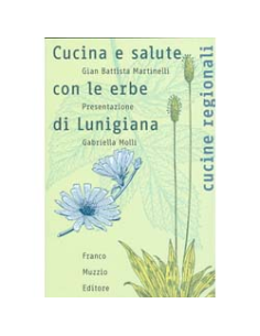 Cucina e Salute con le Erbe di Lunigiana