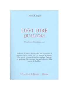 Devi dire qualcosa