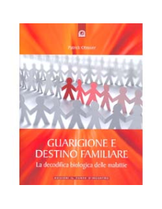 Guarigione e destino familiare