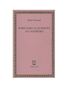 Portando Clausewitz all'Estremo