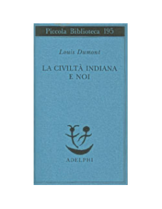 La Civiltà Indiana e Noi