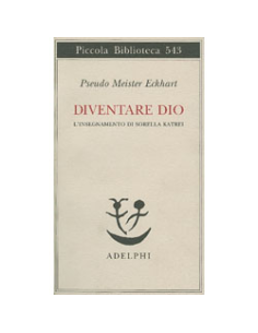 Diventare Dio - L'Insegnamento di Sorella Katrei