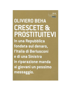 Crescete e Prostituitevi