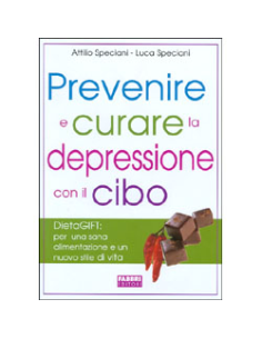 Prevenire e Curare la Depressione con il Cibo