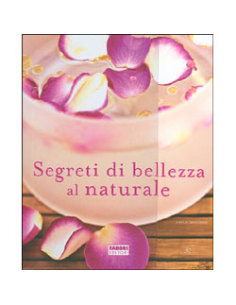 Segreti di Bellezza al Naturale