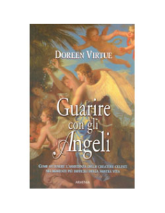 Guarire con gli Angeli