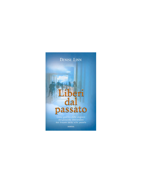 Liberi dal passato