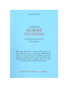 L'arte di Morire Vivendo