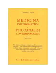 Medicina Psicosomatica e Psicoanalisi Contemporanea