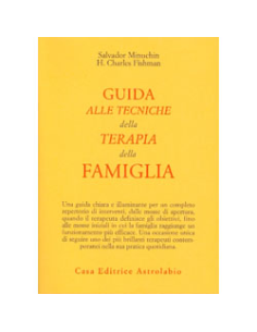 Guida alle Tecniche della Terapia della Famiglia