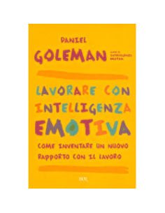 Lavorare con Intelligenza Emotiva