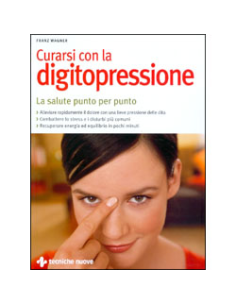 Curarsi con la digitopressione