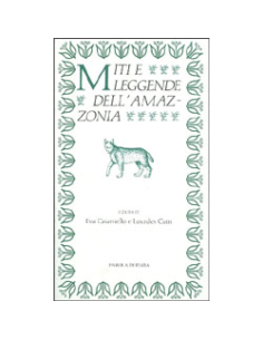 Miti e Leggende dell'Amazzonia