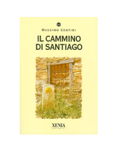 Il Cammino di Santiago