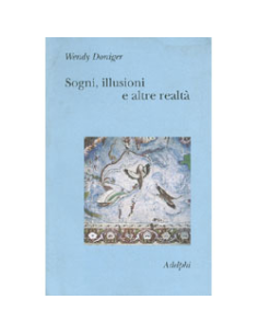Sogni, Illusioni e Altre Realtà