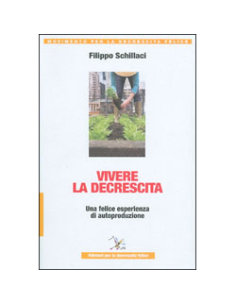 Vivere la decrescita