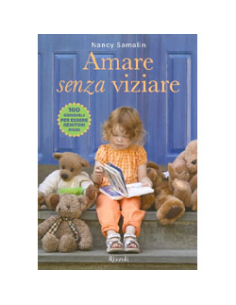 Amare Senza Viziare