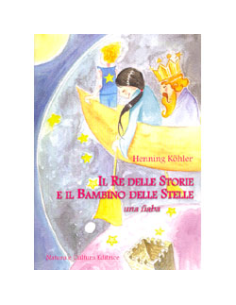 Il Re delle Storie e il Bambino delle Stelle