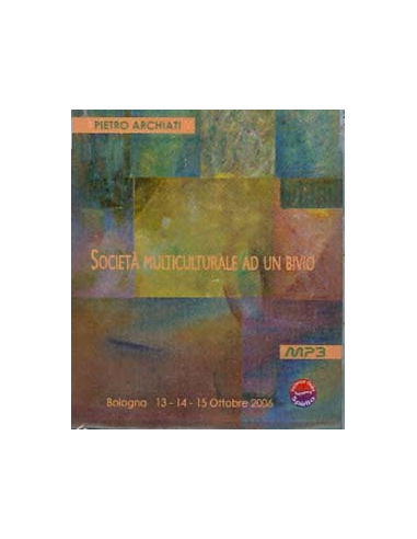 Società Multiculturale ad un Bivio
