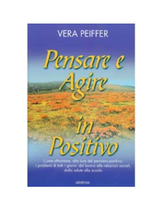 Pensare e Agire in Positivo