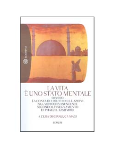 La Vita è uno Stato Mentale