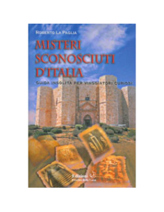 Misteri Sconosciuti d’Italia